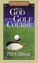 With God on the Golf Course [eBook]