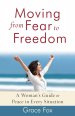 Moving from Fear to Freedom [eBook]