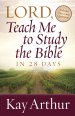 Lord, Teach Me to Study the Bible in 28 Days [eBook]