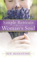 Simple Retreats for a Woman's Soul [eBook]