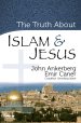 Truth About Islam and Jesus, The [eBook]