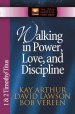 Walking in Power, Love, and Discipline [eBook]