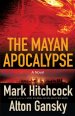 Mayan Apocalypse, The [eBook]