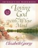 Loving God with All Your Mind Interactive Workbook [eBook]