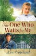 One Who Waits for Me, The   [eBook]