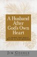 Husband After God's Own Heart