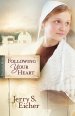 Following Your Heart [eBook]