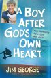 A Boy After God's Own Heart [eBook]