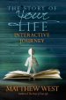 Story of Your Life Interactive Journey, The [eBook]