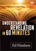 Understanding Revelation In 60 Minutes D