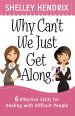 Why Can't We Just Get Along?  [eBook]