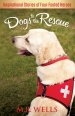 Dogs to the Rescue [eBook]