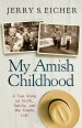 My Amish Childhood [eBook]