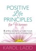 Positive Life Principles for Women [eBook]