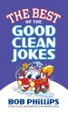 Best of the Good Clean Jokes, The [eBook]