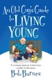 An Old Guy's Guide to Living Young [eBook]