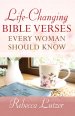 Life-Changing Bible Verses Every Woman Should Know [eBook]