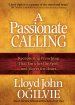 Passionate Calling, A [eBook]