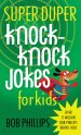 Super Duper Knock-Knock Jokes for Kids [eBook]