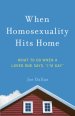 When Homosexuality Hits Home