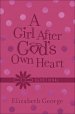 A Girl After God's Own Heart Devotional