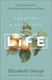 Creating a Beautiful Life