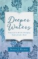 Deeper Waters