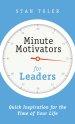 Minute Motivators for Leaders