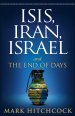 ISIS, Iran, Israel and the End of Days