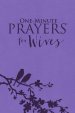 One-Minute Prayers for Wives