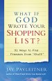 What If God Wrote Your Shopping List?