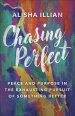 Chasing Perfect