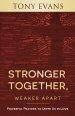 Stronger Together, Weaker Apart