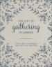 Gift of Gathering Planner