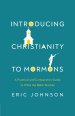 Introducing Christianity to Mormons