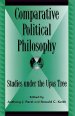 Comparative Political Philosophy: Studies under the Upas Tree, 2nd