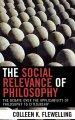 The Social Relevance of Philosophy: The Debate over the Applicability of Philosophy to Citizenship