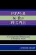 Power to the People: Teaching Political Philosophy in Skeptical Times