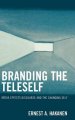 Branding The Teleself