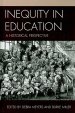 Inequity in Education: A Historical Perspective