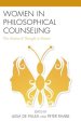 Women in Philosophical Counseling : The Anima of Thought in Action