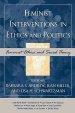 Feminist Interventions in Ethics and Politics: Feminist Ethics and Social Theory