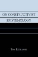 On Constructivist Epistemology