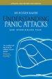 Understanding Panic Attacks and Overcoming Fear