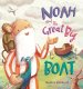 Noah and the Great Big Boat