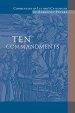 Ten Commandments: Commentary on Luther's Catechisms