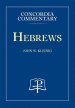 Hebrews - Concordia Commentary