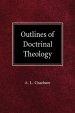 Outlines of Doctrinal Theology