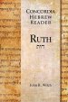 Ruth A Concordia Hebrew Reader