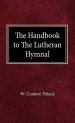 The Handbook of the Lutheran Hymnal